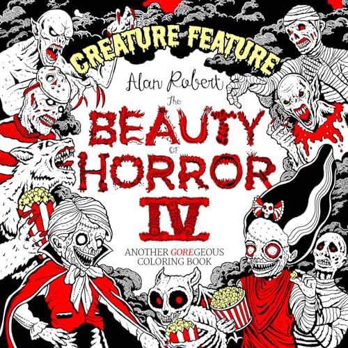 The Beauty of Horror 4 Creature Feature Coloring Book [Paperback]