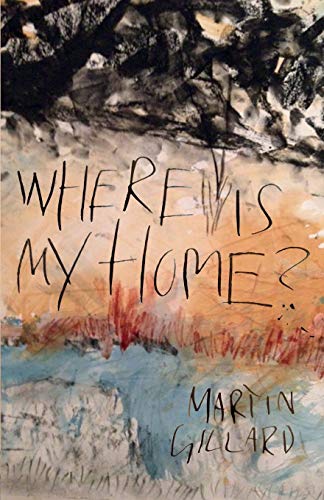 Where Is My Home [Paperback]