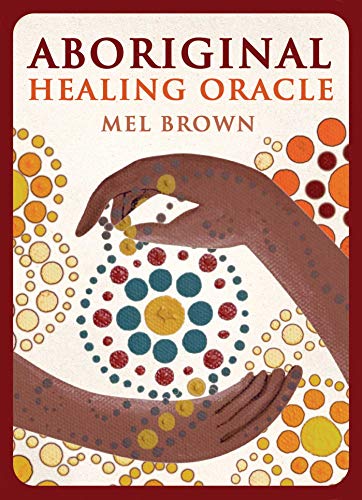Aboriginal Healing Oracle [Paperback]