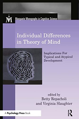 Individual Differences in Theory of Mind Implications for Typical and Atypical  [Paperback]