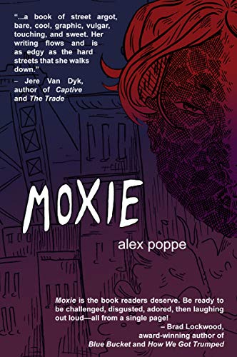 Moxie [Paperback]