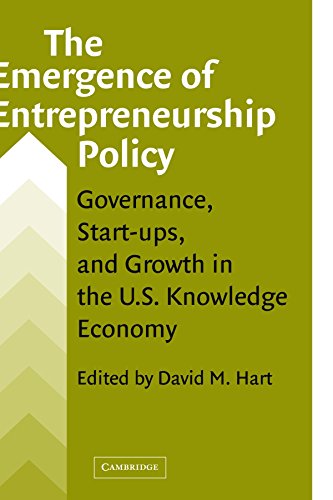 The Emergence of Entrepreneurship Policy Governance, Start-Ups, and Growth in t [Paperback]