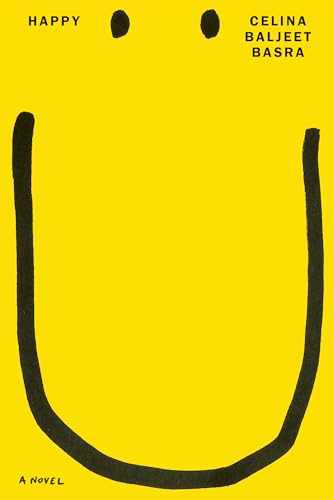 Happy A Novel [Hardcover]