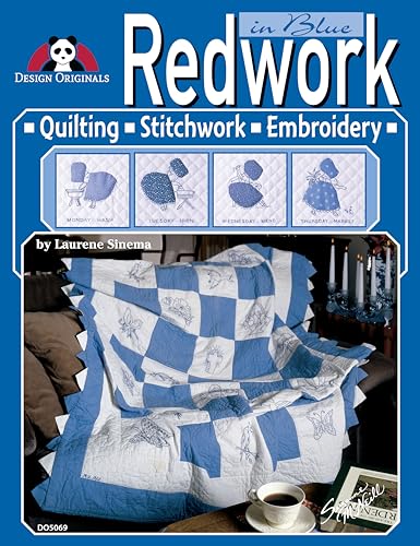 Redwork In Blue Quilting Stitchwork Embroidery [Paperback]