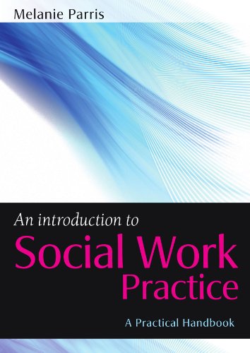An Introduction to Social Work Practice [Paperback]