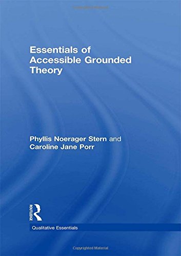 Essentials of Accessible Grounded Theory [Paperback]