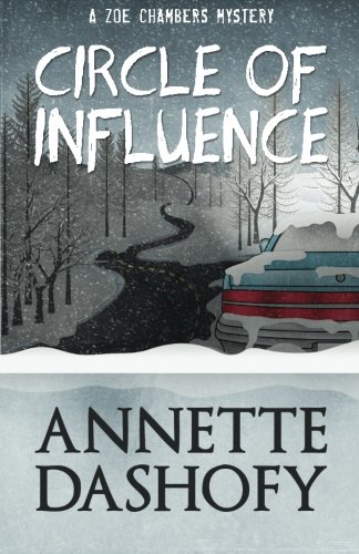 Circle Of Influence (a Zoe Chambers Mystery) (volume 1) [Paperback]