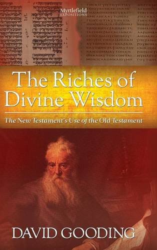 The Riches Of Divine Wisdom [Hardcover]