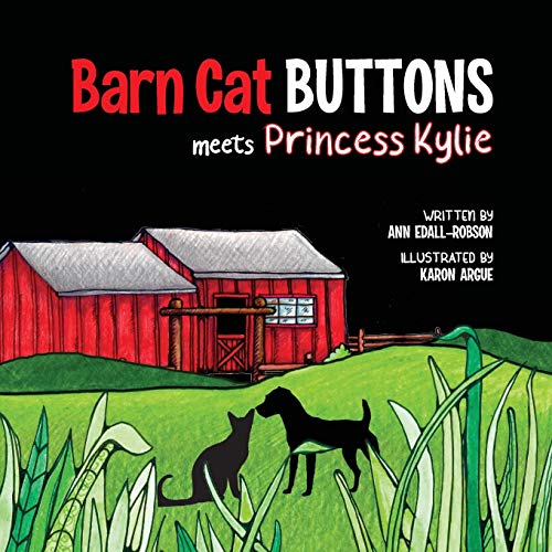 Barn Cat Buttons  Meets Princess Kylie [Paperback]