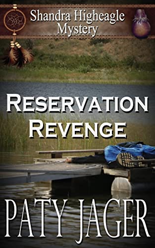 Reservation Revenge Shandra Higheagle Mystery (volume 6) [Paperback]