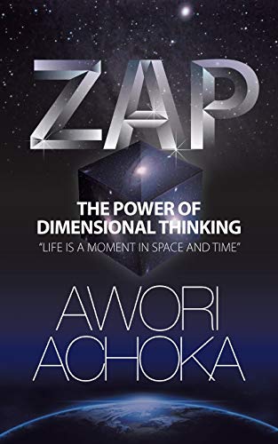 Zap: The Power Of Dimensional Thinking [Paper