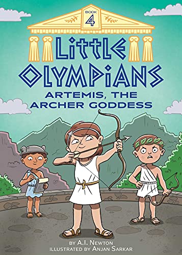 Little Olympians 4 Artemis, the Archer Goddess [Hardcover]