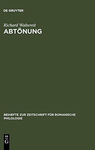 Abtnung  Zur Pragmatik und Historischen Semantik Von Modalpartikeln und Ihren  [Hardcover]
