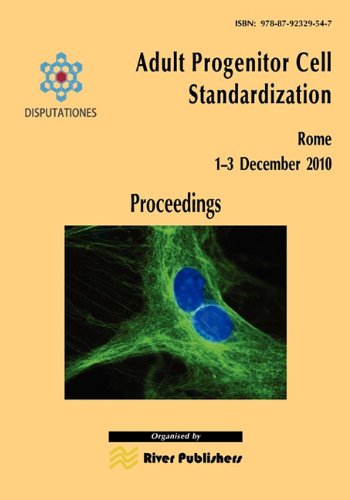 Adult Progenitor Cell Standardization-Proceedings [Paperback]