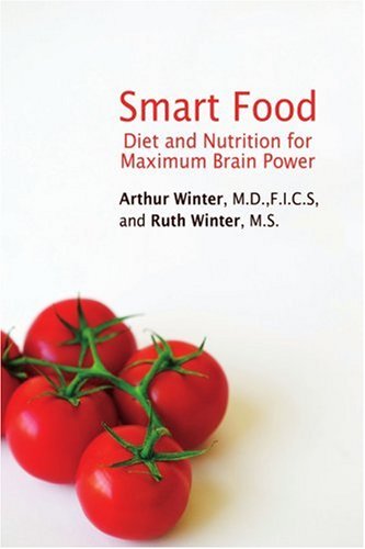 Smart Food Diet And Nutrition For Maximum Brain Power [Paperback]