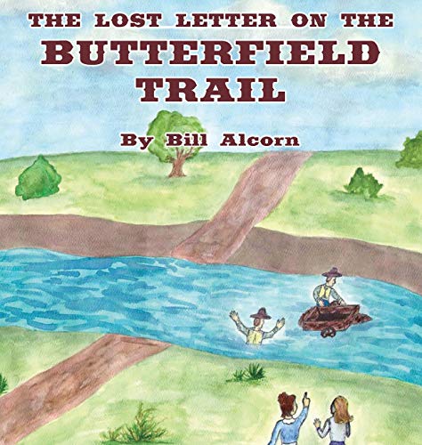 Lost Letter on the Butterfield Trail [Hardcover]