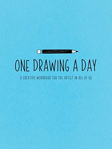 One Drawing a Day A Creative Workbook for the Artist in You [Paperback]