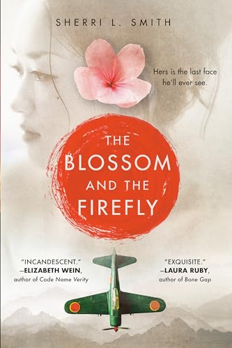 The Blossom and the Firefly [Paperback]