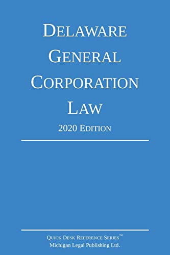 Delaware General Corporation Law 2020 Edition [Paperback]