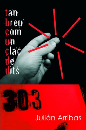 Tan Breu Com un Clac de Dits [Paperback]