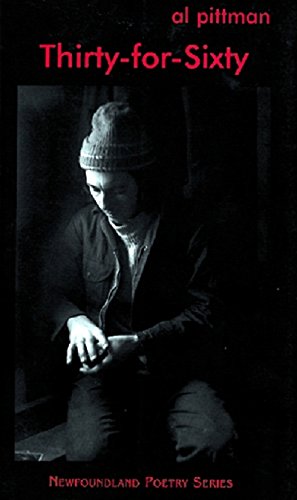 Thirty For Sixty (newfoundland Poetry Series) [Paperback]