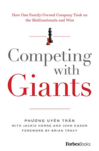 Competing With Giants How One Family-Owned Company Took on the Multinationals a [Hardcover]
