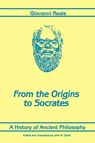 A History Of Ancient Philosophy From The Origins To Socrates (suny Series In Phi [Paperback]