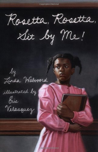 Rosetta, Rosetta, Sit By Me [Hardcover]