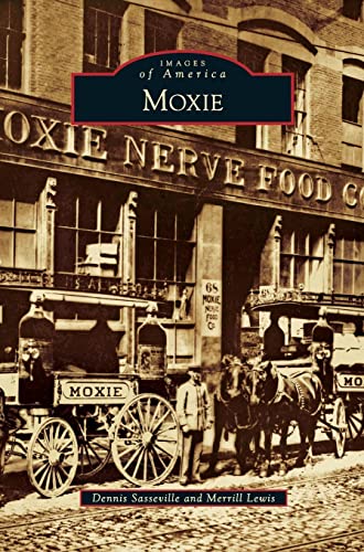 Moxie [Hardcover]