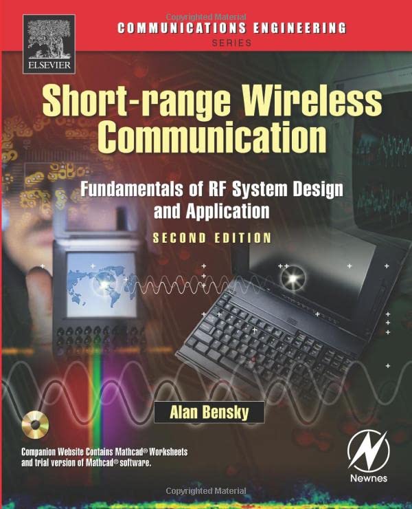 Short-range Wireless Communication Fundamentals of RF System Design and Applica [Paperback]