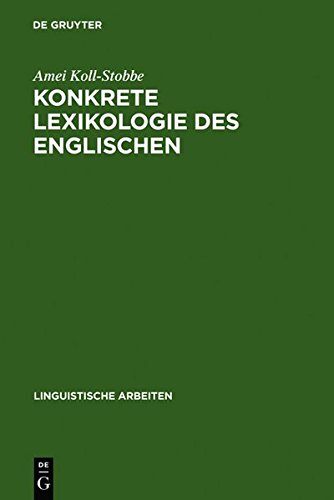 Konkrete Lexikologie des Englischen  Entwurf Einer Theorie des Sprachknnens [Hardcover]