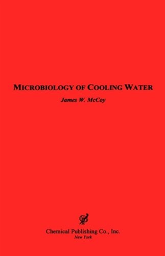 Microbiology of Cooling Water [Hardcover]