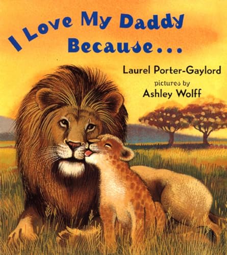 I Love My Daddy Because...Board Book [Board book]