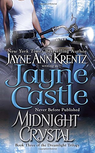 Midnight Crystal Book Three in the Dreamlight Trilogy [Paperback]