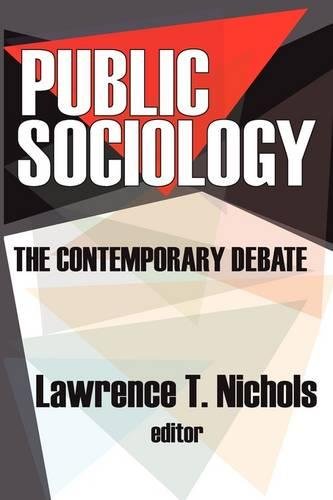 Public Sociology The Contemporary Debate [Paperback]