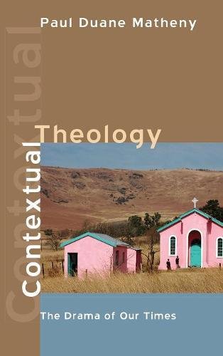 Contextual Theology [Hardcover]