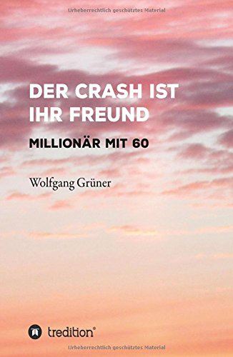 Crash Ist Ihr Freund [Paperback]