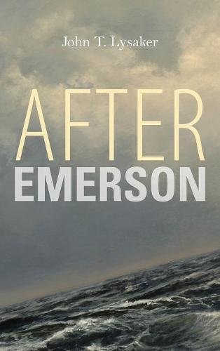After Emerson [Hardcover]