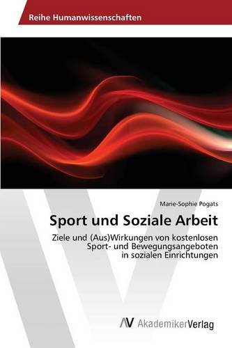 Sport Und Soziale Arbeit (german Edition) [Paperback]