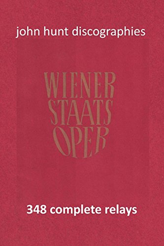 Wiener Staatsoper - 348 Complete Relays [Paperback]