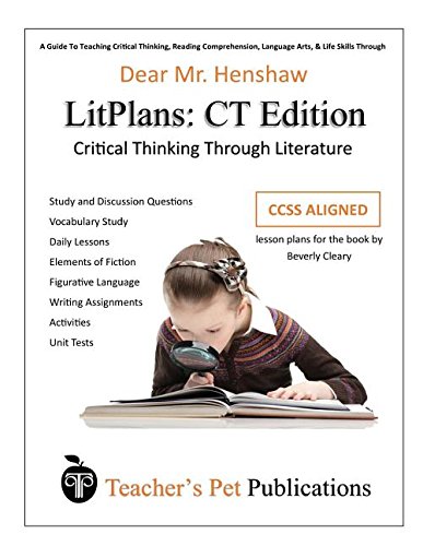 Litplan Lesson Plans, Critical Thinking Edition Dear Mr. Henshaw [Paperback]