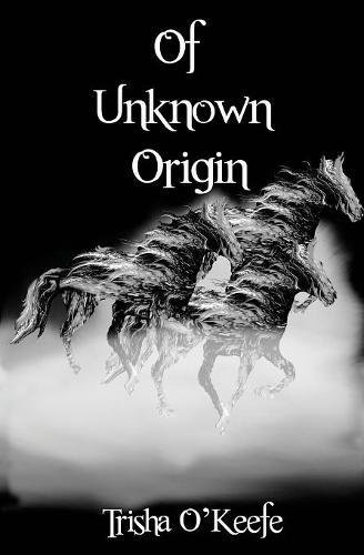 Of Unknown Origin [Paperback]