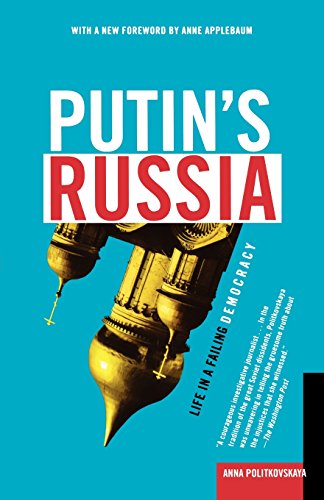 Putin's Russia Life in a Failing Democracy [Paperback]