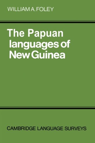 The Papuan Languages of New Guinea [Paperback]
