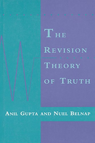 The Revision Theory of Truth [Paperback]