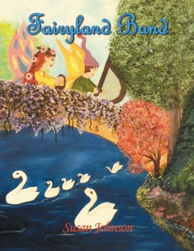 Fairyland Band [Paperback]