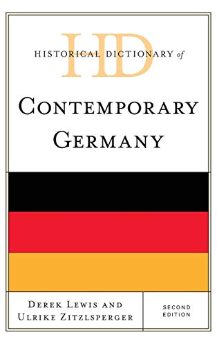 Historical Dictionary of Contemporary Germany [Hardcover]