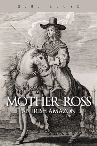 Mother Ross  An Irish Amazon [Paperback]