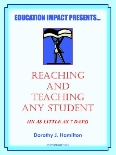 Reaching and Teaching Any Student [Paperback]