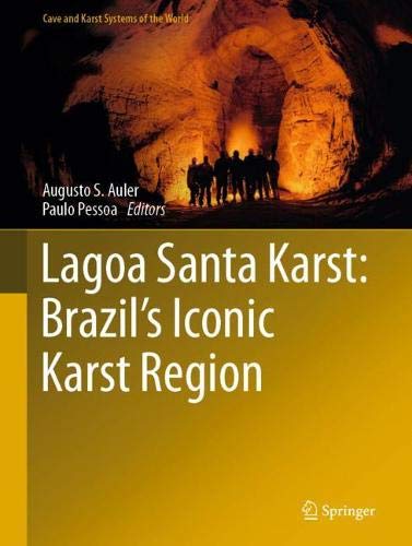 Lagoa Santa Karst Brazil's Iconic Karst Region [Hardcover]